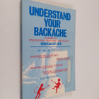 Rene Cailliet : Understand your backache : a guide to pre... - pikkukuva 1