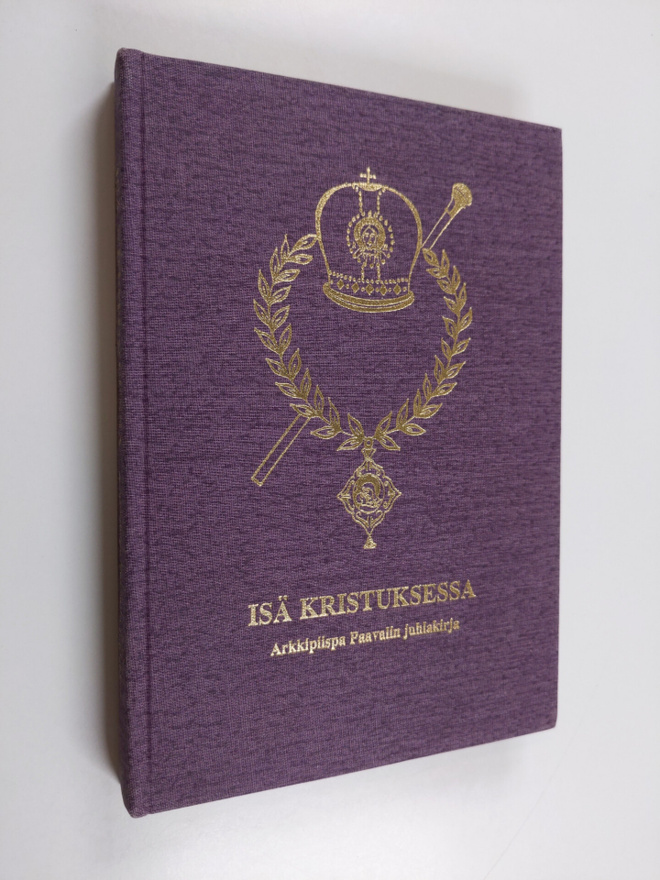 piispa ym. (toim.) Leo : Isä Kristuksessa : arkkipiispa P...