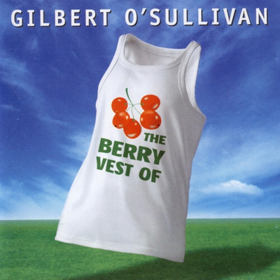 GILBERT O`SULLIVAN - BERRY VEST