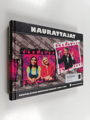 Tuomas Marjamäki : Naurattajat : suomalaisen komiikan tek...