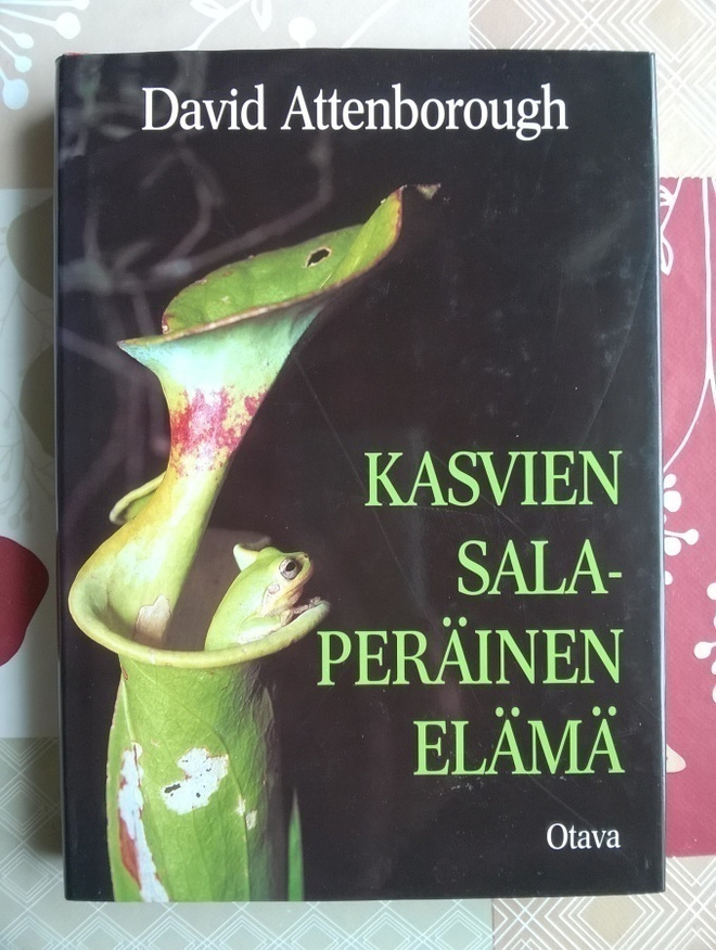David Attenborough - Kasvien Salaperäinen Elämä Kirja