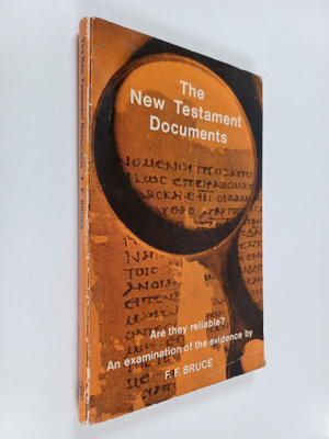 F. F. Bruce : The New Testament documents