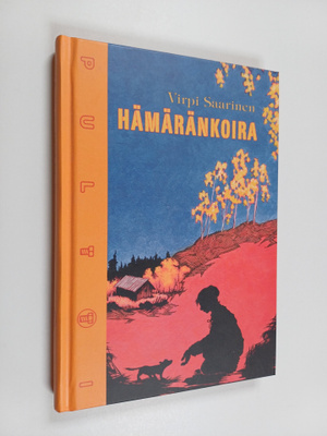 Virpi Saarinen : Hämäränkoira