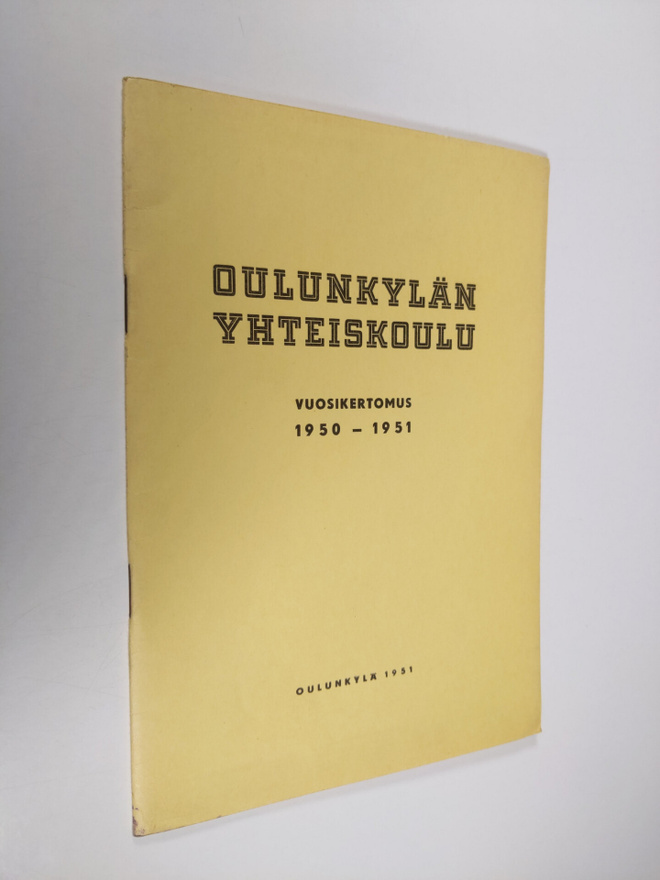 Oulunkylän yhteiskoulu vuosikertomus 1950-1951