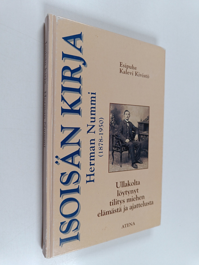 Herman Nummi : Isoisän kirja : ullakolta löytynyt tilitys...
