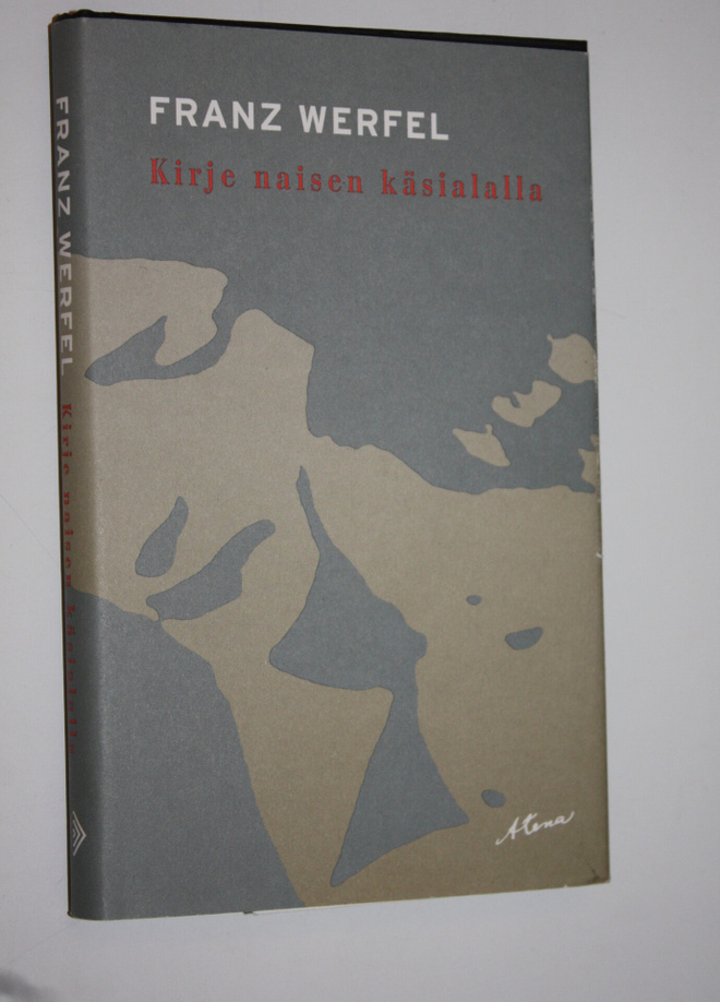 Franz Werfel : Kirje naisen käsialalla