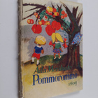Aila Meriluoto : Pommorommo - pikkukuva 1