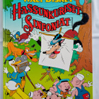 Hassunkuriset sinfoniat - Walt Disney, Juice Leskinen - pikkukuva 1