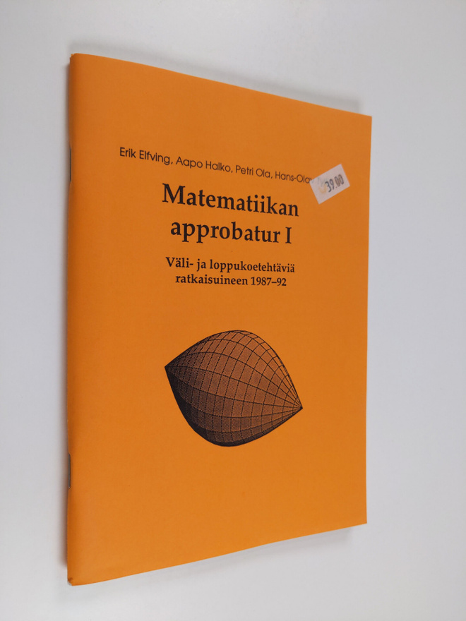 Erik Elfving : Matematiikan approbatur I - väli- ja loppu...
