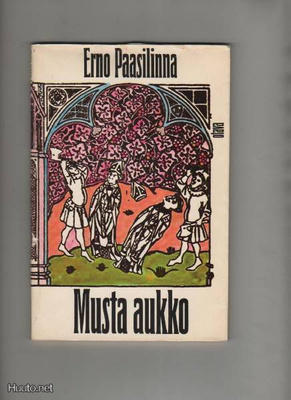 Paasilinna, Erno: Musta aukko, Otava 1977, nid., K3