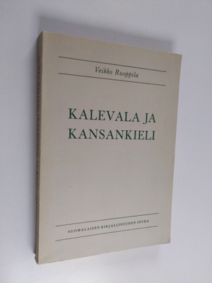 Veikko Ruoppila : Kalevala ja kansankieli