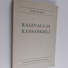 Veikko Ruoppila : Kalevala ja kansankieli - pikkukuva 1