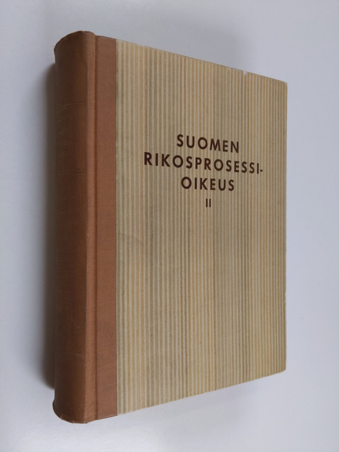 Tauno Tirkkonen : Suomen rikosprosessioikeus 2