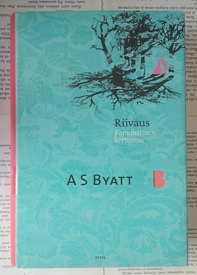 A S Byatt - Riivaus (sid.)