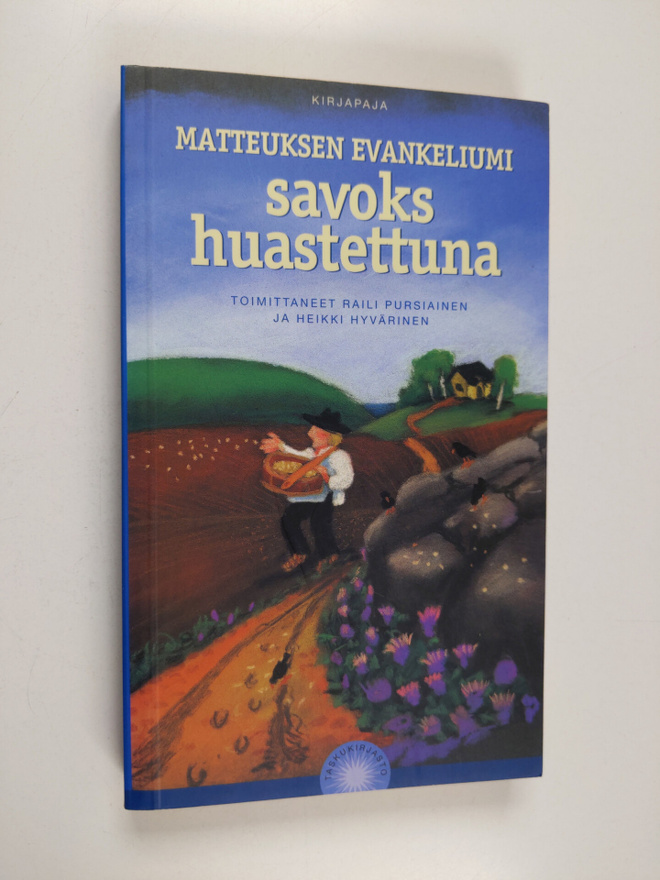 Raili ym. (toim.) Pursiainen : Matteuksen evankeliumi sav...