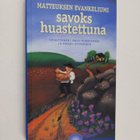 Raili ym. (toim.) Pursiainen : Matteuksen evankeliumi sav... - pikkukuva 1