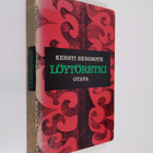 Kersti Bergroth : Löytöretki - pikkukuva 1