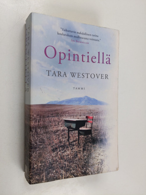 Tara Westover : Opintiellä : muistelma