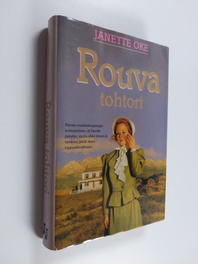 Janette Oke : Rouva tohtori