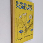 Kaija Pakkanen ym. : Iloinen satu Soreasta - pikkukuva 1