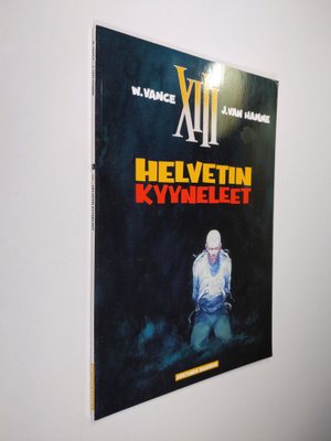 William Vance : Helvetin kyyneleet