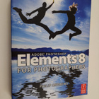 Philip Andrews : Adobe Photoshop Elements 8 for Photograp... - pikkukuva 1