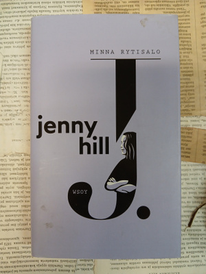 Minna Rytisalo - Jenny Hill (sid.)