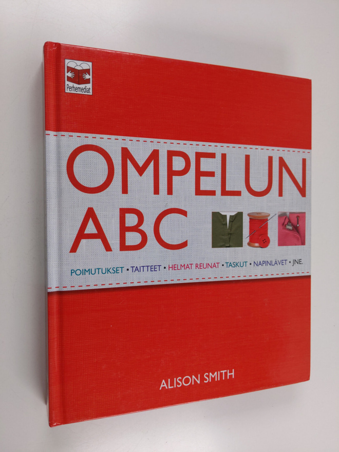 Alison Smith : Ompelun ABC