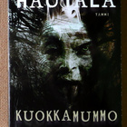Marko Hautala: Itsevalaisevat / Kuokkamummo (pokkari) - pikkukuva 2