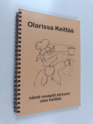 Olarissa keittää - nämä reseptit stressin ulos heittää