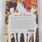 Jani Saxell : Minä, Lotta ja Päivikki (signeerattu) - pikkukuva 2