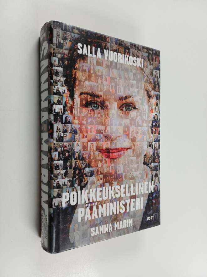 Salla Vuorikoski : Sanna Marin. Poikkeuksellinen pääminis...