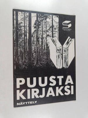 Puusta kirjaksi : näyttely
