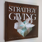 Miikka Leinonen : Strategy of giving : how giving makes g... - pikkukuva 1