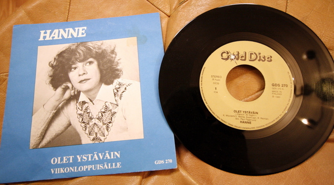 Hanne – Olet Ystäväin / Viikonloppuisälle