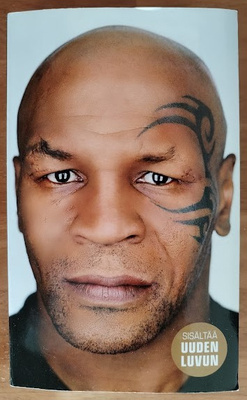 Mike Tyson & Larry Sloman: Tyly totuus