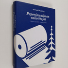Anitra Komulainen : Paperimaailman valloittajat : Paperi-... - pikkukuva 1