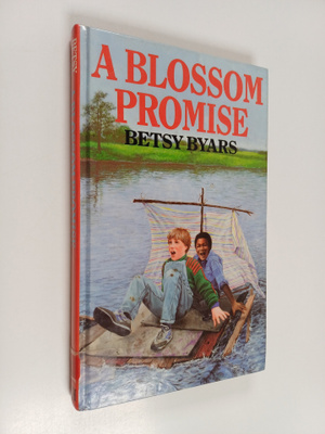 Betsy Byars : A blossom promise