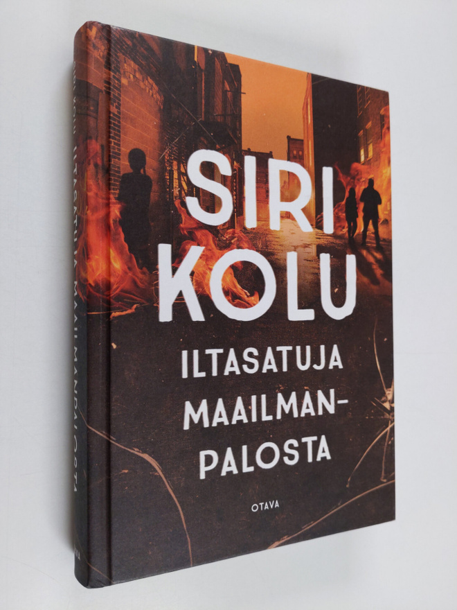 Siri Kolu : Iltasatuja maailmanpalosta