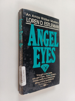 Loren D. Estleman : Angel Eyes