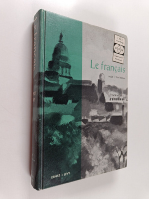Le francais : Conversation - Grammaire - Lecture book 1