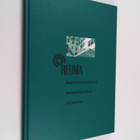 Reuma : Reumasairauksien osaamiskeskus 50 vuotta - pikkukuva 1