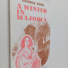 George Sand : A Winter in Majorca - pikkukuva 1