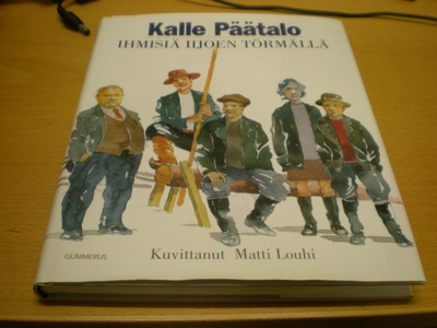 Kalle Päätalo: Ihmisiä Iijoen törmällä
