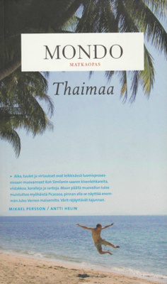 Mikael Persson: Thaimaa - matkaopas (Mondo)