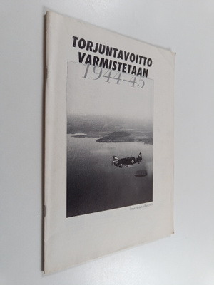Torjuntavoitto varmistetaan 1944-45