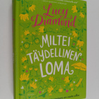 Lucy Diamond : Miltei täydellinen loma - pikkukuva 1