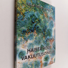 Ulla Nevalainen : Haista home vakuutusoikeus - pikkukuva 1