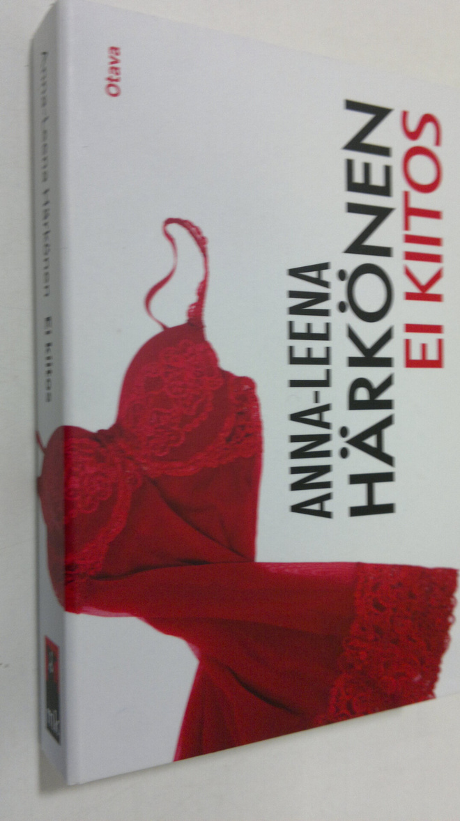 Anna-Leena Härkönen : Ei kiitos (Miki-taskukirja)
