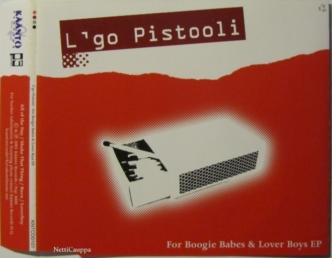 L'go Pistooli • For Boogie Babes & Lover Boys CD-EP